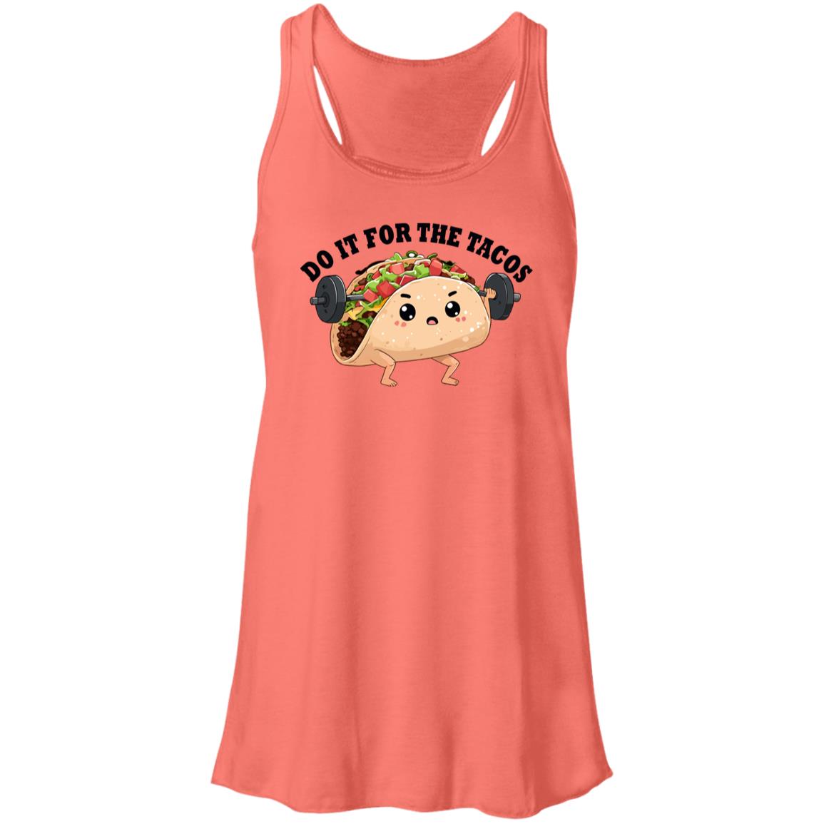 Do It For Tacos | Flowy Tank